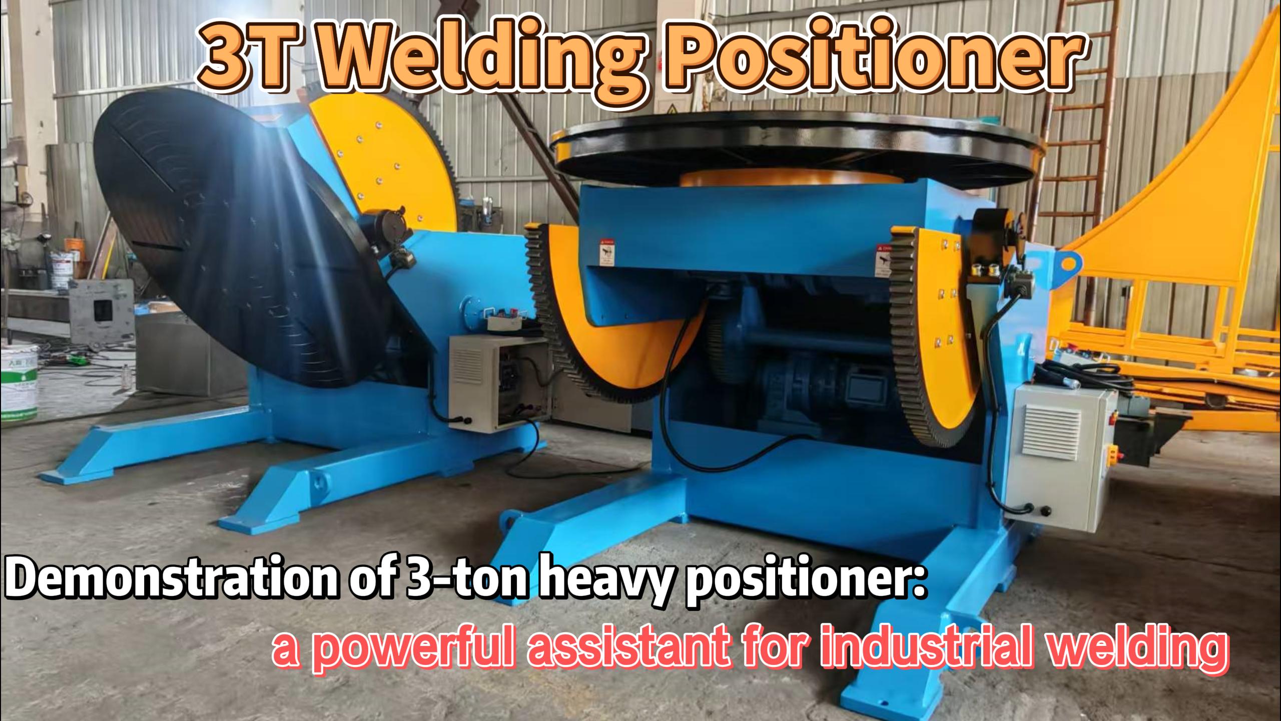 Welding positioner 3t